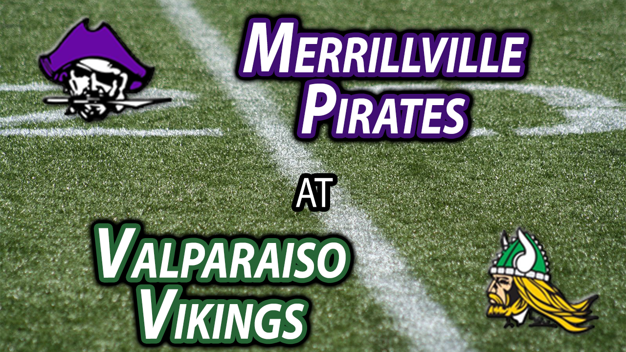 VIDEO Merrillville at Valparaiso Football Region Sports Network