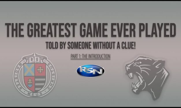 THE GREATEST GAME EVER PLAYED – told by someone without a clue! Part 1: The Introduction