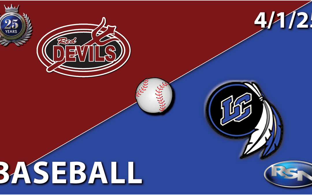 GAME NIGHT IN THE REGION: Lowell at Lake Central – Baseball – 4/1/25