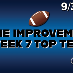 FOOTBALL: Home Improvement Week Eight Top 10 – 10/7/25