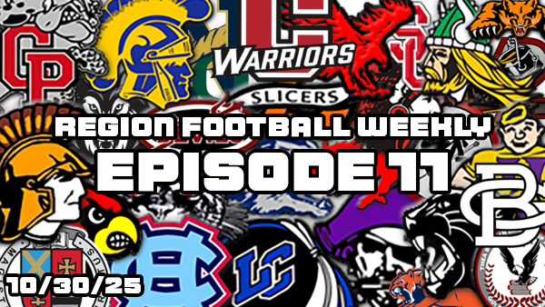 Region Football Weekly – Episode 11 – 10/30/25