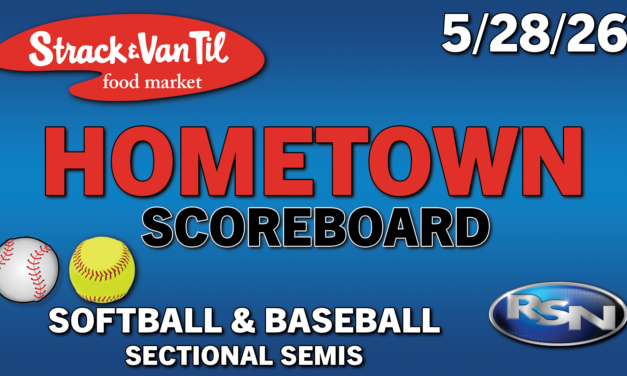 Strack & Van Til Hometown Scoreboard – 5/28/26 – Sectional Softball and Baseball Live Scores