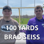 100 YARDS: Brad Seiss – 5/4/26