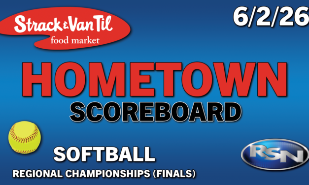 Strack & Van Til Hometown Scoreboard – 6/2/26 – Softball Regional Championships Live Scores