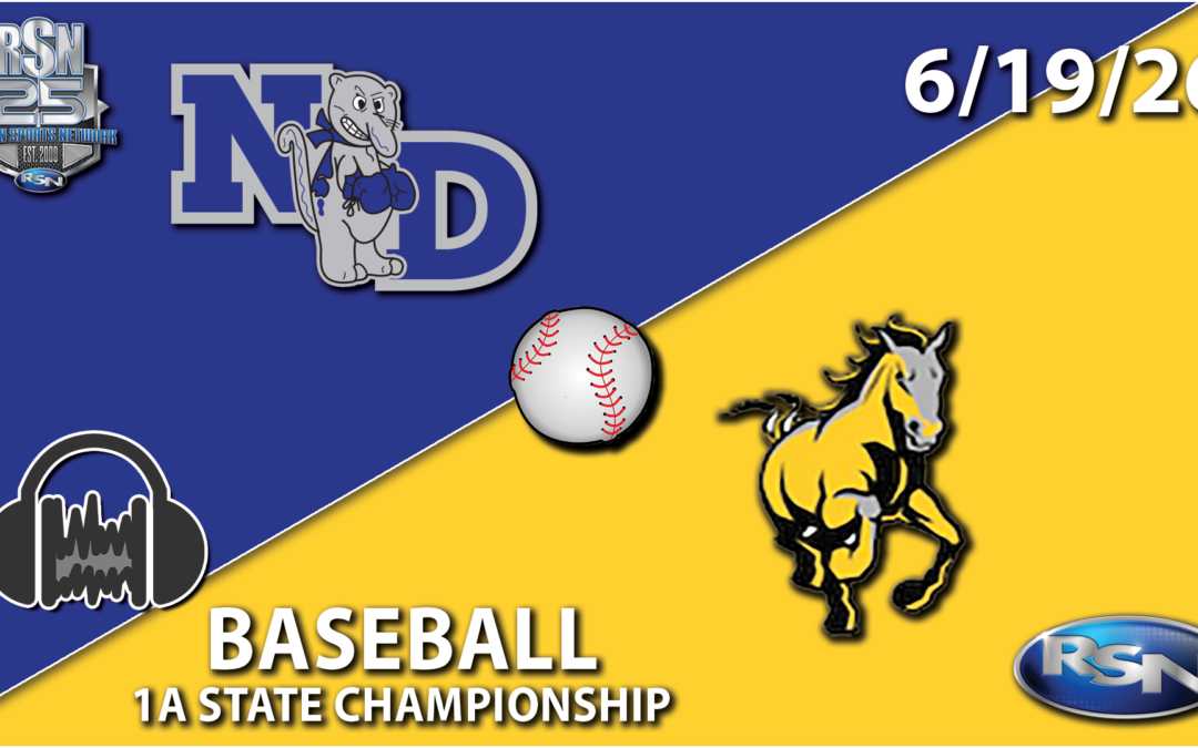 BASEBALL NIGHT IN THE REGION: Kouts vs. Northeast DuBois – 1A State Finals – Audio – 6/19/26