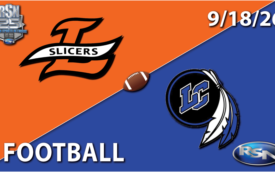 FOOTBALL NIGHT IN THE REGION: LaPorte at Lake Central – Football – Week Five – 9/18/26